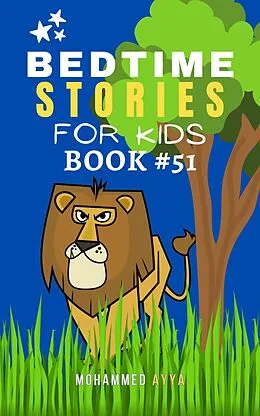 E-Book (epub) Bedtime Stories For Kids von Mohammed Ayya