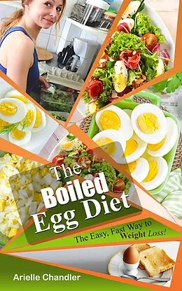 E-Book (epub) The Boiled Egg Diet von Arielle Chandler