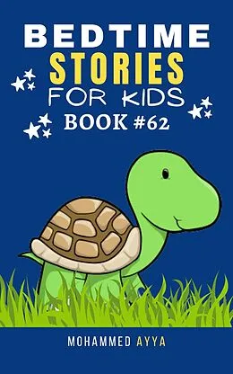 E-Book (epub) Bedtime Stories For Kids von Mohammed Ayya