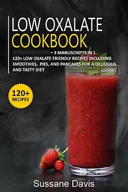 E-Book (epub) Low Oxalate Cookbook von Living Free Publications