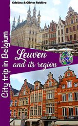E-Book (epub) Leuven and its region von Cristina Rebiere