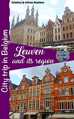 eBook (epub) Leuven and its region de Cristina Rebiere