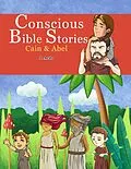 E-Book (epub) Conscious Bible Stories: Cain & Abel von J. Aedo