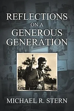 E-Book (epub) Reflections On A Generous Generation von Michael R. Stern