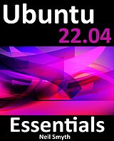 E-Book (epub) Ubuntu 22.04 Essentials von Neil Smyth