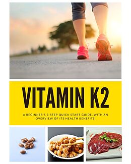 eBook (epub) Vitamin K2 de Mary Golanna