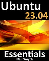 E-Book (epub) Ubuntu 23.04 Essentials von Neil Smyth