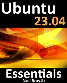 eBook (epub) Ubuntu 23.04 Essentials de Neil Smyth