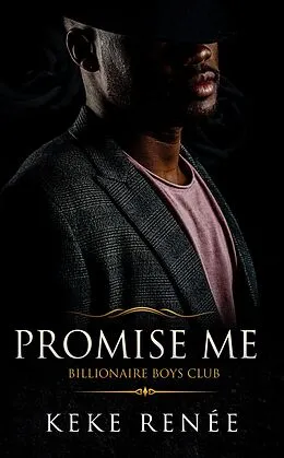 E-Book (epub) Promise Me von KeKe Renée