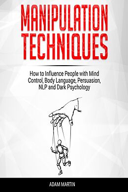 E-Book (epub) Manipulation Techniques von Adam Martin