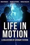 E-Book (epub) Life in Motion von Amanda Apthorpe, Brian Prousky, Ronald Bagliere
