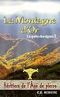 E-Book (epub) La Montagne d'Or von Cristina Rebiere, Olivier Rebiere