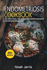 eBook (epub) Endometriosis Cookbook de Noah Jerris