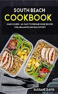 E-Book (epub) South Beach Cookbook von Sussane Davis