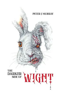 E-Book (epub) The Darker Side of Wight von Peter J Murray