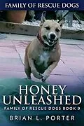 E-Book (epub) Honey Unleashed von Brian L. Porter