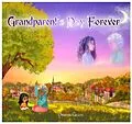 E-Book (epub) Grandparent's Day Forever von Dimitri Gilles