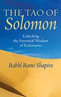 E-Book (epub) The Tao of Solomon von Rabbi Rami Shapiro
