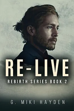 E-Book (epub) Re-live von G. Miki Hayden