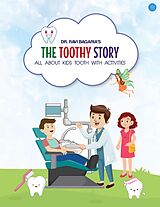eBook (epub) The Toothy Story de Dr. Ravi Bagaria