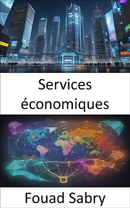 eBook (epub) Services économiques de Fouad Sabry