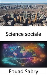 eBook (epub) Science sociale de Fouad Sabry