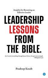 eBook (epub) Leadership Lessons from the Bible de Pradeep Kasab