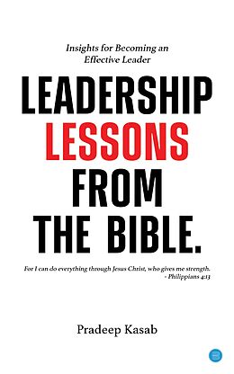 eBook (epub) Leadership Lessons from the Bible de Pradeep Kasab