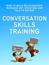 eBook (epub) Conversation Skills Training de Patrick King