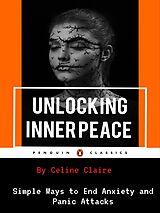 eBook (epub) Unlocking Inner Peace de Celine Claire