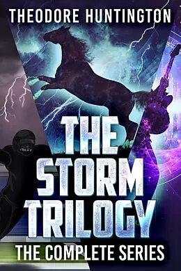E-Book (epub) The Storm Trilogy von Theodore Huntington
