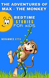 eBook (epub) The Adventures of Max the Monkey de Mohammed Ayya