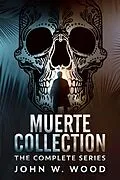 E-Book (epub) Muerte Collection von John W. Wood