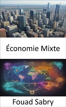 eBook (epub) Économie Mixte de Fouad Sabry