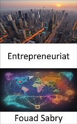 eBook (epub) Entrepreneuriat de Fouad Sabry