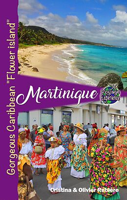 eBook (epub) Martinique de Cristina Rebiere, Olivier Rebiere