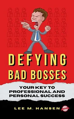 E-Book (epub) Defying Bad Bosses von Lee Martin Hansen