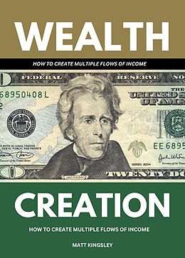 eBook (epub) Wealth Creation de Matt Kingsley
