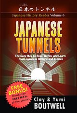 E-Book (epub) Japanese Tunnels von Clay Boutwell, Yumi Boutwell