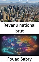 eBook (epub) Revenu national brut de Fouad Sabry