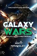 E-Book (epub) Galaxy Wars von Matt Kingsley