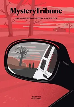 E-Book (epub) Mystery Tribune / Issue Nº21 von Nick Petrie, Reed Farrel Coleman, Sharon Hunt