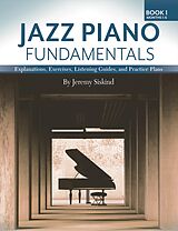 eBook (epub) Jazz Piano Fundamentals - Book 1: Months 1-6 de Jeremy Siskind