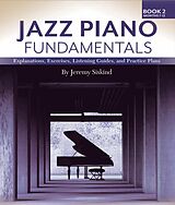 eBook (epub) Jazz Piano Fundamentals (Book 2) de Jeremy Siskind