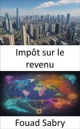 eBook (epub) Impôt sur le revenu de Fouad Sabry