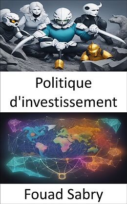 eBook (epub) Politique d'investissement de Fouad Sabry