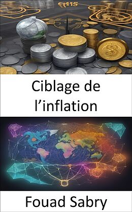 eBook (epub) Ciblage de l'inflation de Fouad Sabry