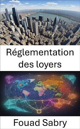 eBook (epub) Réglementation des loyers de Fouad Sabry