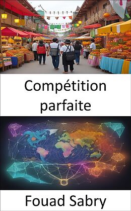 eBook (epub) Compétition parfaite de Fouad Sabry