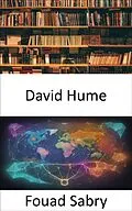 E-Book (epub) David Hume von Fouad Sabry